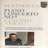 Philips : Arrau - Beethoven Concerto No. 5
